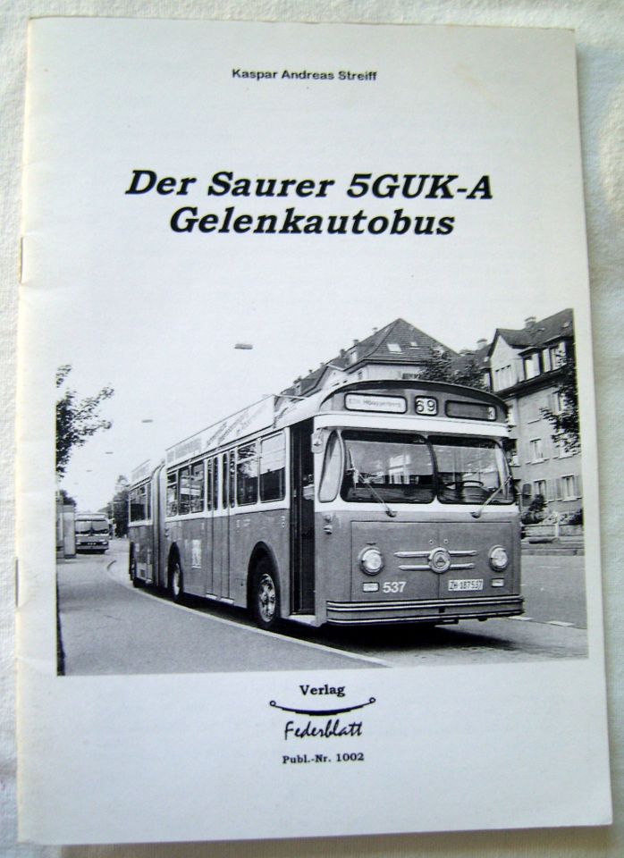 Der Saurer 5GUK-A Gelenkautobus von Kaspar Andreas Streiff in Vaihingen an der Enz