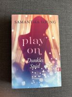 „Play on - Dunkles Spiel“ von Samatha Young Niedersachsen - Harsefeld Vorschau
