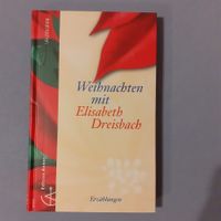 christliche, Weihnachten mit... ,Erzählungen, Elisabeth Dreisbach Hessen - Dillenburg Vorschau