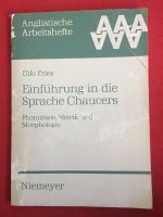 Einführung in die Sprache Chaucers Phonolgie Metrik Morphologie Düsseldorf - Gerresheim Vorschau