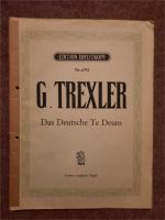 Partitur G. Trexler "Das Deutsche Te Deum" Sachsen-Anhalt - Wolfen Vorschau