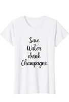 Save water drink champagne T-Shirt Neu West - Nied Vorschau