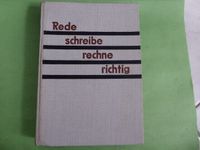 Buch : Rede,schreibe,rechne richtig ! Rarität aus dem Jahr 1949 Rheinland-Pfalz - Gönnheim Vorschau