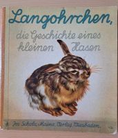 Bilderbuch "Langohrchen, die Geschichte eines kleinen Hasen" Niedersachsen - Sarstedt Vorschau