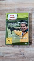 Willi wills wissen Pferde DVD Kiel - Russee-Hammer Vorschau