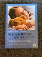 Kranke Kinder heilen Buch Rheinland-Pfalz - Sohren Hunsrück Vorschau