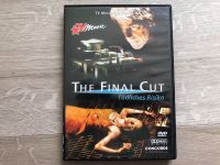 The Final Cut DVD , Tötliches Risiko Baden-Württemberg - Bad Krozingen Vorschau