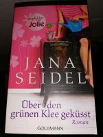 Jana Seidel - Über den grünen Klee geküsst Sachsen - Dessau Vorschau