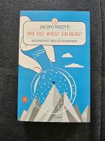 Buch - Wie viel wiegt ein Berg? Baden-Württemberg - Freiburg im Breisgau Vorschau