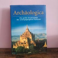 Archäologica Enzyklopädie Kulturen Archäologie Bildband Anthropol Rheinland-Pfalz - Mainz Vorschau