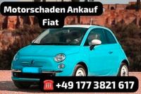 Motorschaden Ankauf Fiat 500 500C 500S 500L 500X Abarth Hessen - Fulda Vorschau