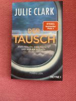 Der Tausch von Julie Clark Hessen - Seeheim-Jugenheim Vorschau