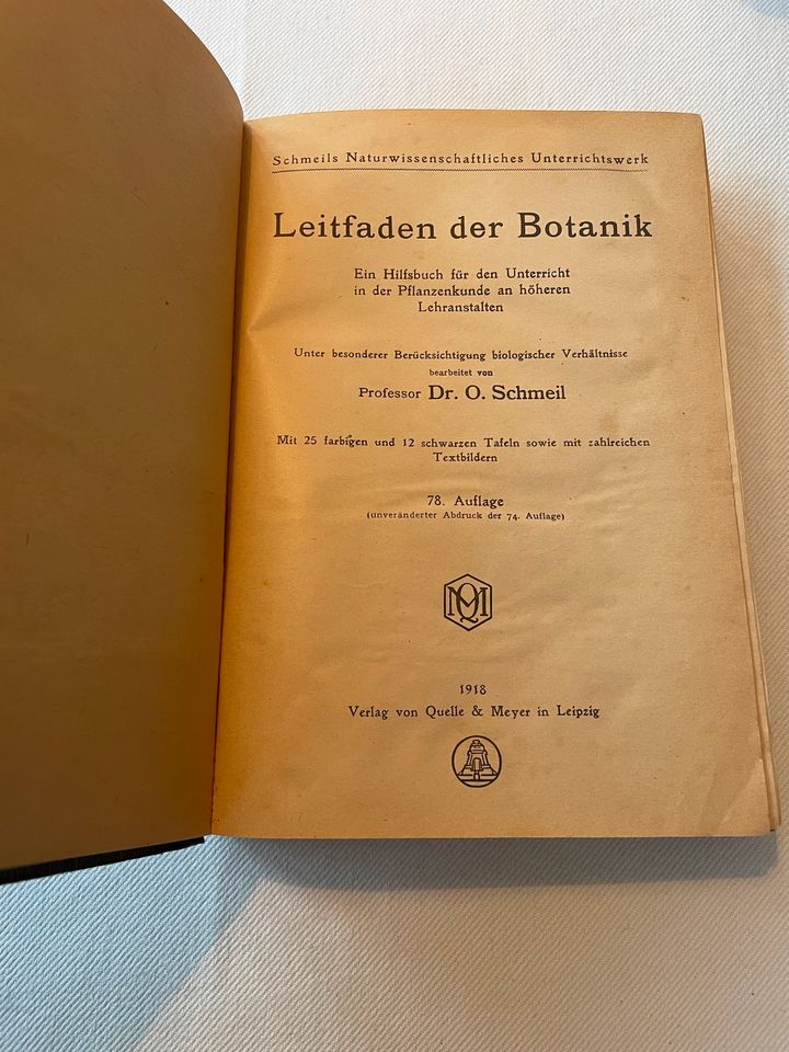 Leitfaden der Botanik von Prof. Dr. O. Schmeil, 1918 78. Auflage in Pforzheim