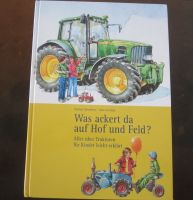 Alles über Traktoren; Kinder - Was ackert da auf Hof und Feld? Saarland - Dillingen (Saar) Vorschau