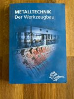 Metalltechnik der werkzeugbau mit cd neuwertig 17.Auflage Nordrhein-Westfalen - Drolshagen Vorschau