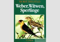 Weber, Witwen, Sperlinge von Horst Bielfeld - 2. Auflage Niedersachsen - Hann. Münden Vorschau