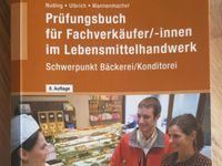 Prüfungsbuch : Bäckerei / Konditorei Niedersachsen - Northeim Vorschau