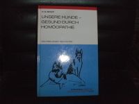 Unsere Hunde- Gesund durch Homöopathie Wandsbek - Hamburg Tonndorf Vorschau