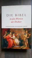 Die Bibel in den Worten der Dichter, Bertram Kircher 700 Seiten Niedersachsen - Celle Vorschau