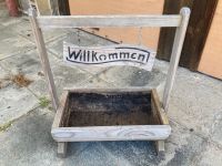 Pflanzgefäß Pflanzkübel Holz m. Schriftzug Willkommen Sachsen - Pirna Vorschau
