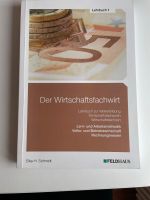 Feldhaus Wirtschaftsfachwirt Lehrbuch 1-3 Niedersachsen - Thedinghausen Vorschau