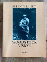 Woodstock Vision by Elliott Landy Nordrhein-Westfalen - Iserlohn Vorschau