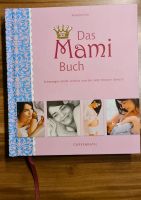 Das Mami Buch Schwangerschaft Mutter Baby Verlag Coppenrath Niedersachsen - Spelle Vorschau