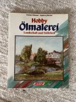 Hobby Ölmalerei Landschaften und Stilleben von Kemper u. Becker Nordrhein-Westfalen - Fröndenberg (Ruhr) Vorschau