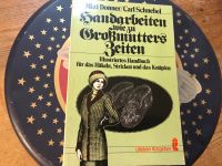 Mizi Donner  Handarbeiten wie zu Großmutters Zeiten Band 1 München - Ludwigsvorstadt-Isarvorstadt Vorschau