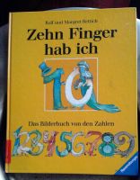 Zehn Finger hab ich - Das Bilderbuch von den Zahlen - M.Rettich Wandsbek - Hamburg Farmsen-Berne Vorschau