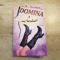 Roman Domina aus Versehen von Karin Koenicke, sehr gut Rheinland-Pfalz - Rockenhausen Vorschau