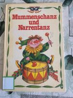 DDR Kinderbuch „Mummenschanz und Narrentanz“Fasching Thüringen - Camburg Vorschau