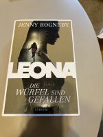 Leona—- Die Würfel sind gefallen von Jenny Rogneby Schleswig-Holstein - Westerrönfeld Vorschau