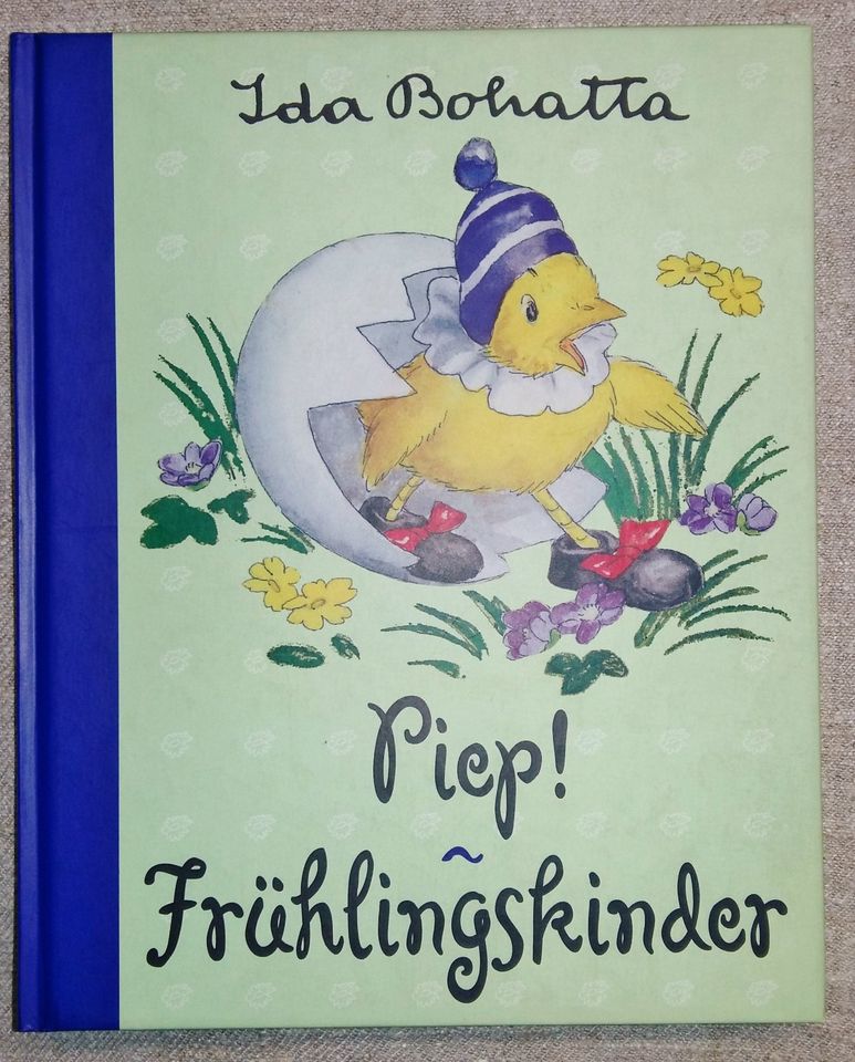 Bilderbuch-Klassiker Ida Bohatta: Piep&Frühlingskinder_neuwertig in Obersinn