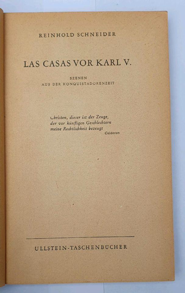 Reinhold Schneider Las casas vor Karl V., Konquistadoren, Buch in Pöttmes