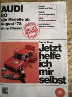 Jetzt helfe ich mir selbst Band 86 Audi 80 Schleswig-Holstein - Albersdorf Vorschau