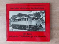 100 Jahre elektrische Zugförderung, Bildband, EK 1979 Bayern - Neuburg a.d. Donau Vorschau