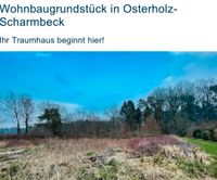 Baugrundstück / Grundstück Niedersachsen - Osterholz-Scharmbeck Vorschau