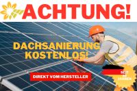 Dachflächen Vermieten für hohe Pachtzahlungen von bis zu 100.000 € - Kostenlose Dachsanierung für Solaranlage/Photovoltaikanlage, PV-Anlage Thüringen - Weimar Vorschau