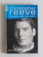 Superman Christopher Reeve Gedanken über mein Leben Schleswig-Holstein - Flensburg Vorschau