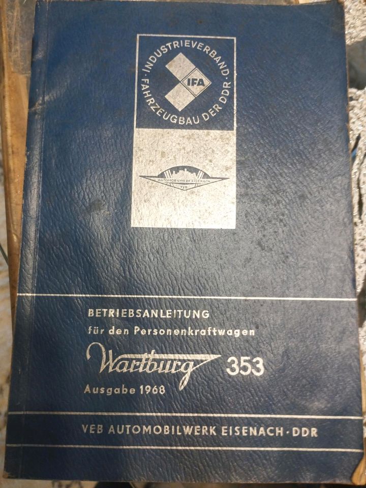 Betriebsanleitung für PKW Wartburg 353 Ausgabe 353 in Spremberg