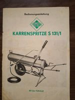 Bedienungsanleitung Karrenspritze S131/1 POMOSA DDR Brandenburg - Finsterwalde Vorschau