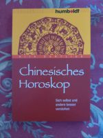 Chinesisches Horoskop: Sich selbst und andere besser verstehen (h Baden-Württemberg - Freiburg im Breisgau Vorschau