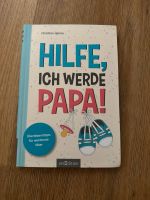 Hilfe, ich werde Papa! Bayern - Freilassing Vorschau