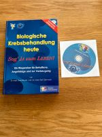 Neu mit CD biologische Krebsbehandlung heute, sag ja zum Leben Bayern - Tiefenbach Vorschau