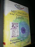 Rudolf Steiner Mit Engeln und Naturgeistern leben Engellehre Band Berlin - Pankow Vorschau