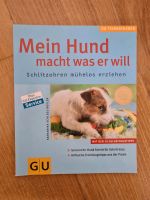 Mein Hund macht was er will GU Tierratgeber Erziehung Tipps Buch Hessen - Wiesbaden Vorschau