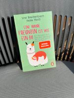 Roman „Eine wahre Freundin ist wie ein Bh“ - Ursi Breidenbach Nordrhein-Westfalen - Ascheberg Vorschau