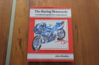 The Racing Motorcycle Buch von John Bradley Mecklenburg-Vorpommern - Löcknitz Vorschau