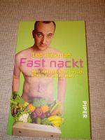 Leo Hickman * Fast nackt Hessen - Hochheim am Main Vorschau